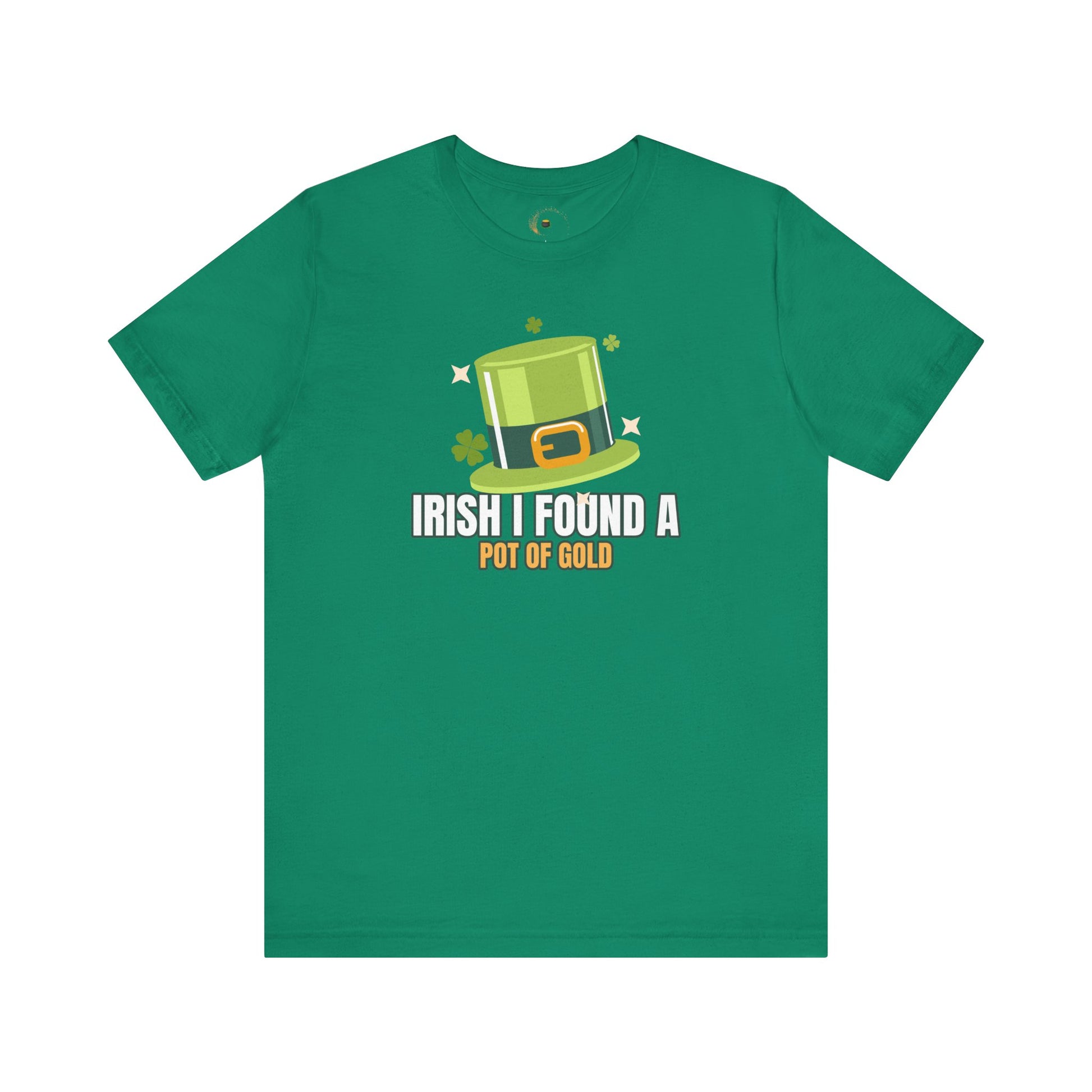 Irish I found a Pot of Gold - Matching T Shirt