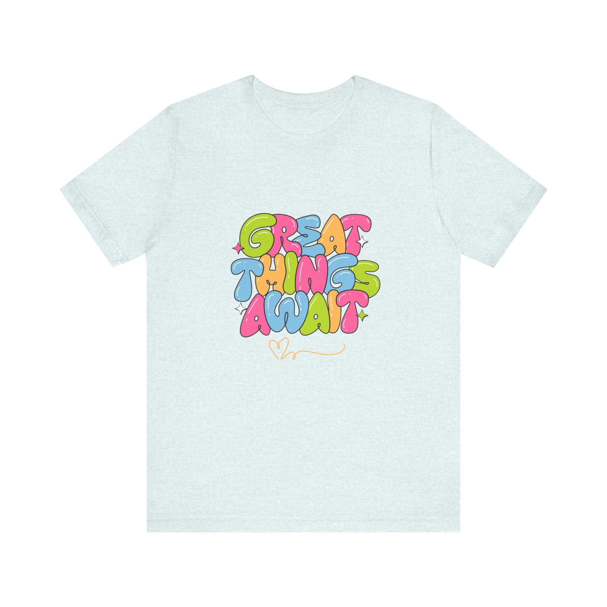 Great Things Await Unisex Short Sleeve Tee