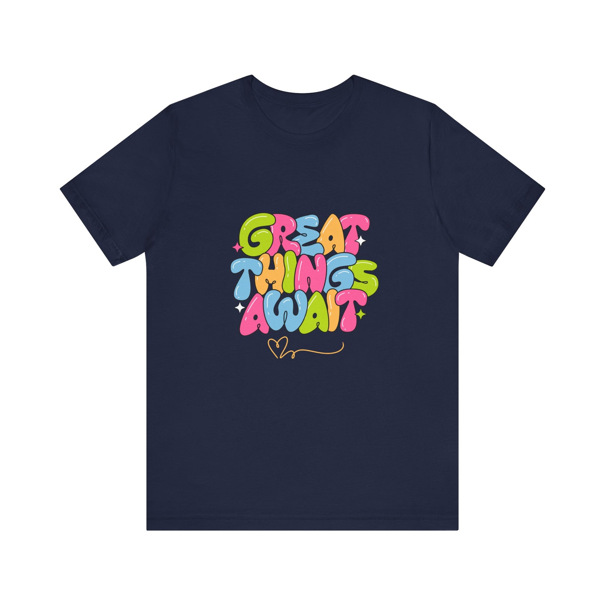 Great Things Await Unisex Short Sleeve Tee