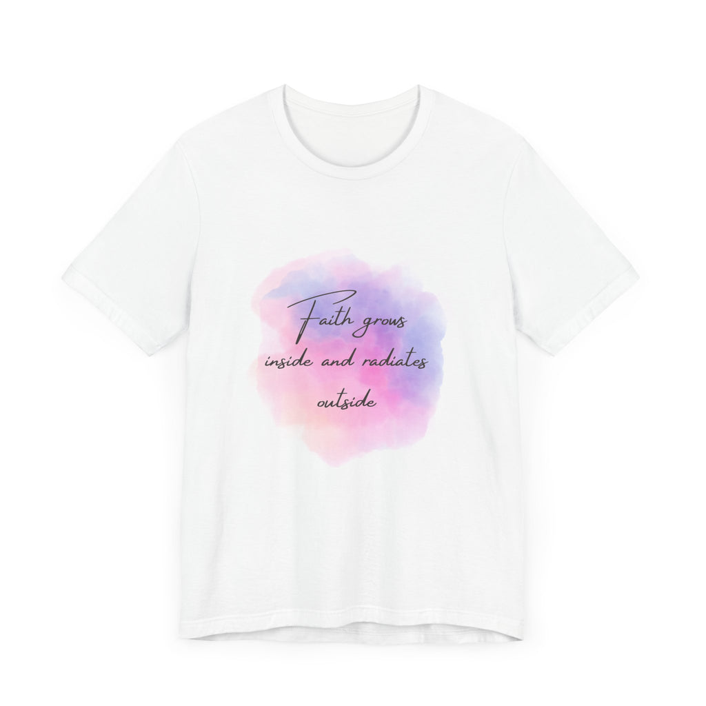 Inspirational Faith Growth Tee - Unisex Short Sleeve Shirt
